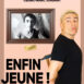 Affiche Enfin Jeune